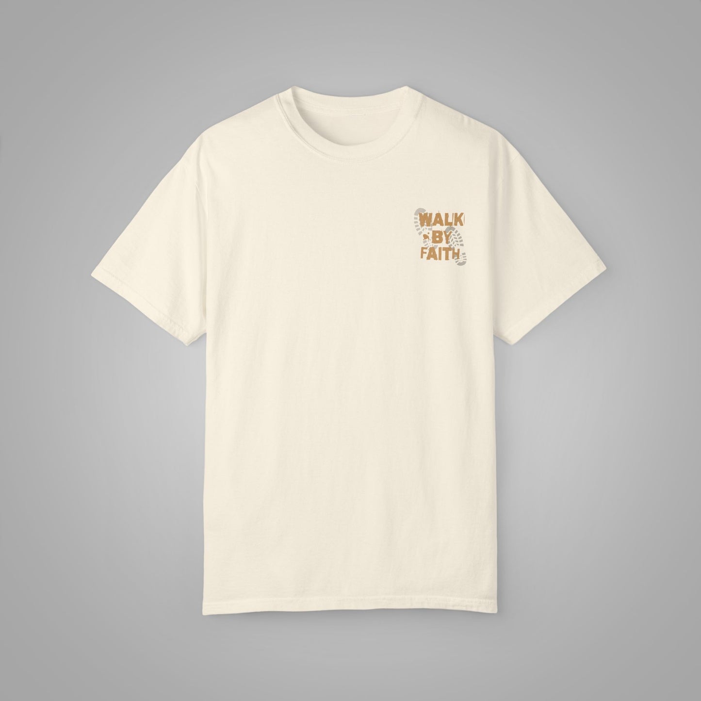 Walk By Faith Heavyweight Tee