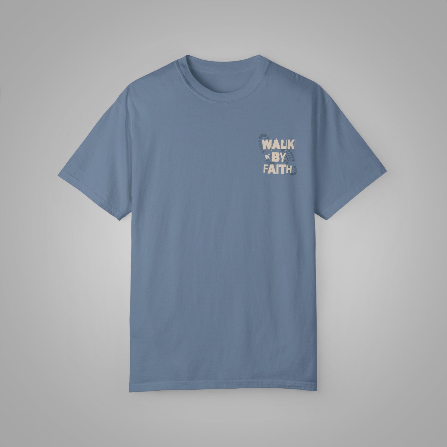 Walk By Faith Heavyweight Tee