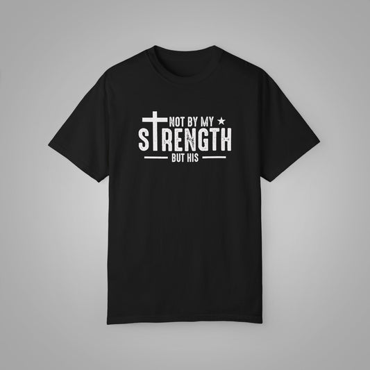 Not By My Strength Premium Tee